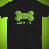 Chew Toy Pup T-Shirt