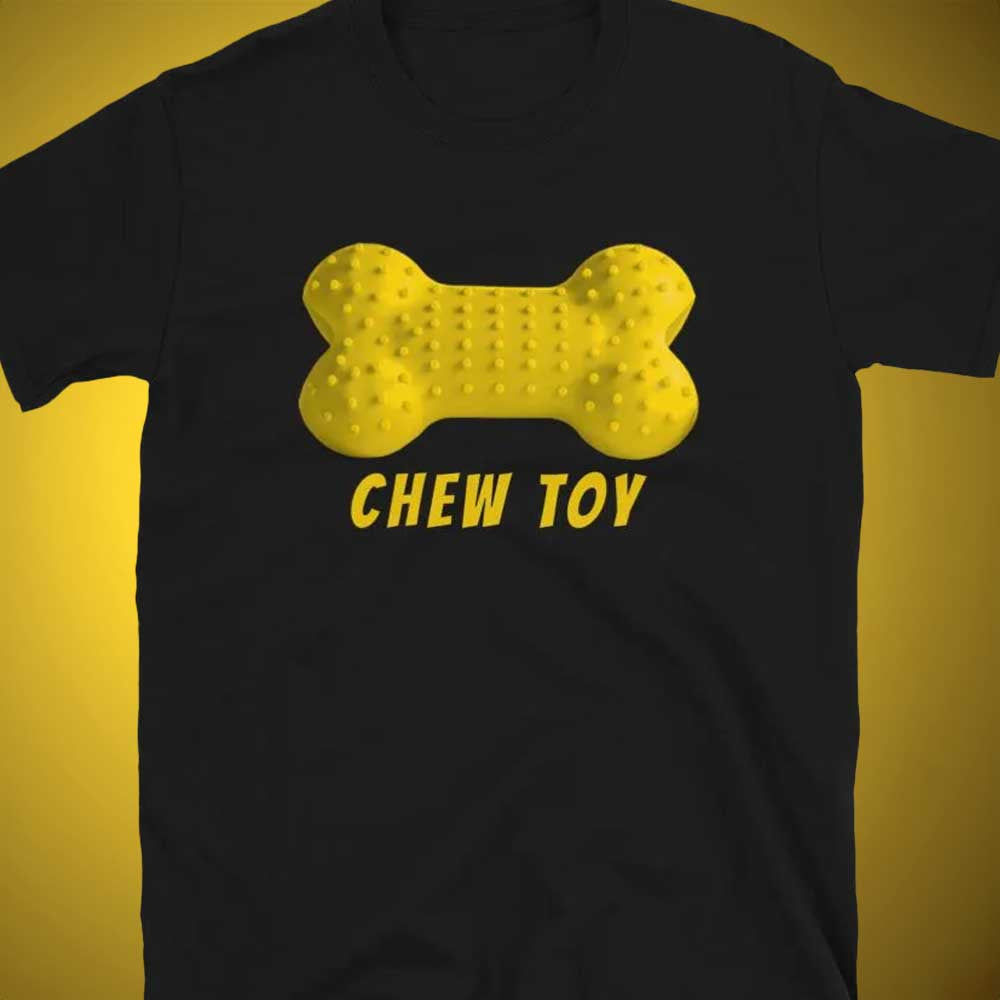 Chew Toy Pup T-Shirt