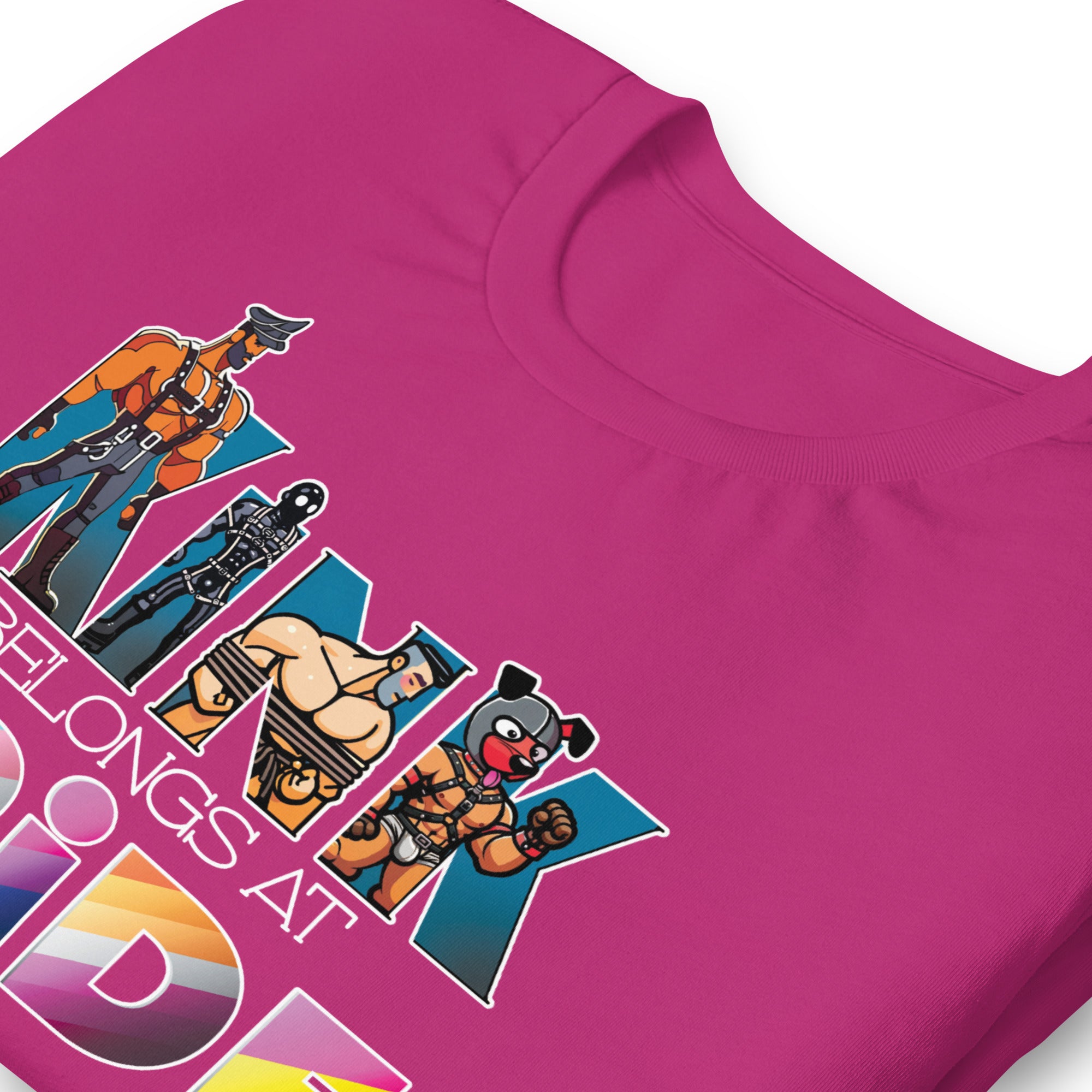 Kink-Pride-Berry zoomed Shirt - backroom gear - Kink Belongs at Pride T-Shirt – Bold LGBTQ+ Kink Pride Tee – Gay pride shirts collection – LGBTQ+ pride t-shirts US UK – Made-to-order gay apparel