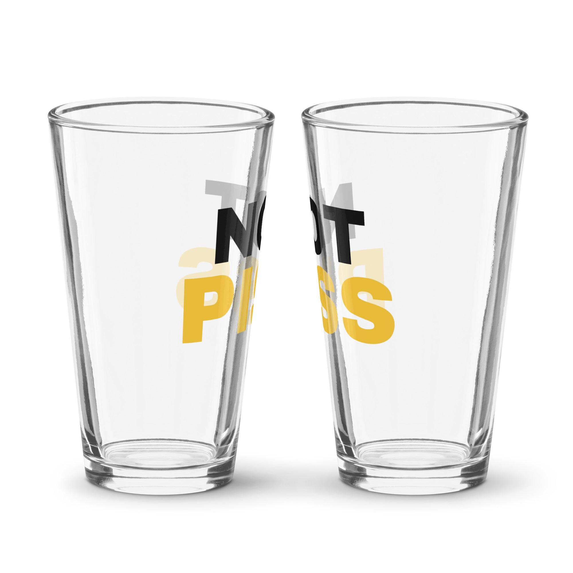 Two sides of NOT PISS pint glass - watersports kink pride LGBTQ+ glass by BackRoomGear
