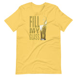 Fill-My-Glass-yellow shirt Flat - backroomgear - your LGBTQI Gay Kink Apparel Store