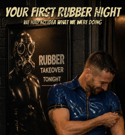 Your First Rubber Night: What to Expect at Your First Latex Event