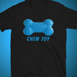 Black t-shirt with a blue dog bone-shaped chew toy graphic and 'CHEW TOY' text on a blue background - Black and blue Chew Toy pup play t-shirt - gay puppy kink pride tee by BackRoomGear