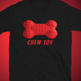 Black t-shirt with a red bone-shaped chew toy graphic and 'CHEW TOY' text on a red background - flagging red fisting gear